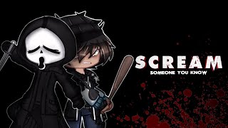 SCREAM: SOMEONE YOU KNOW | GC MOVIE