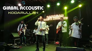 QODARULLAH || WALI BAND || GIRBAL ACCOUSTIC (live cover)