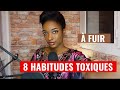 8 habitudes trs toxiques qui tempchent de russir  developpementpersonnel education afrique