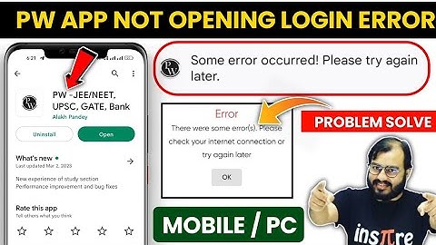 😥 PW App Not Working Problem Today | PW App Some Error Occurred | PW There Were Some Error | PW
