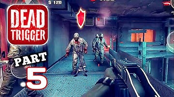 DEAD TRIGGER 2023 (High Octane Zombies) Android Gameplay Walkthrough PART 5