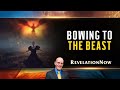 Revelation Now: Episode 14 "Bowing to the Beast" with Doug Batchelor