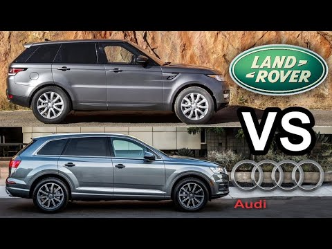 Audi Q7 против Range Rover Sport - какой кроссовер лучше | Выбор есть!