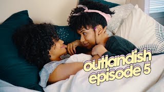 Outlandish (Web Series) | S1 • E5 | 'Outloved' | LGBTQ