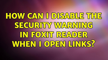 How can I disable the security warning in Foxit reader when I open links?