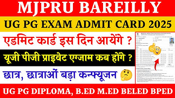 Mjpru exam admit card 2025 | ug pg exam date mjpru 2025 | Mjpru exam news today | mjpru exam date