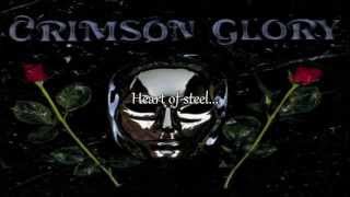 Video thumbnail of "Crimson Glory: Heart Of Steel (HQ) - lyrics on screen..."