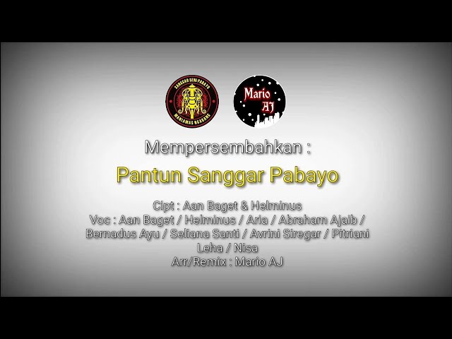 DJ Remix Pantun Sanggar Pabayo - Sanggar Seni Pabayo ft Mario AJ class=