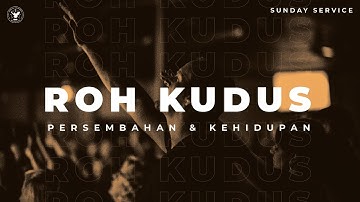 Kebaktian Ibadah Raya | Jemaat Online Gereja BEST | PsFengky M | Roh Kudus - Persembahan & Kehidupan
