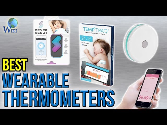 6 Best Wearable Thermometers 2017 