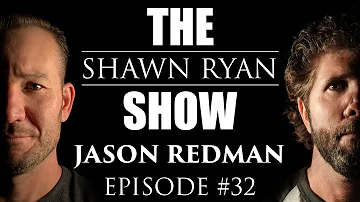 Jason Redman - Navy SEAL Talks Near Death Experience and Seeking Redemption | SRS #032