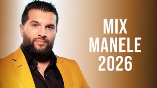 Colaj Manele 2026 Noi 🔥 Hituri Manele Noi 2026 Mix 🔥 Cele Mai Noi Manele 2026