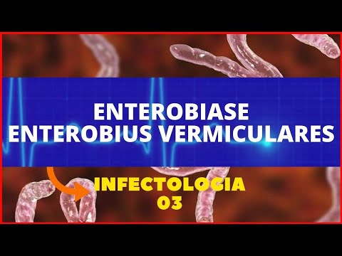 Vídeo: Enterobíase - Sintomas, Tratamento, Prevenção, Testes Para Enterbiose