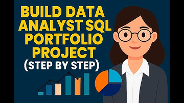 Build a Data Analyst SQL Portfolio Project (Step-by-Step | Full Beginner Tutorial)