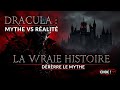 Dracula : La Vraie Histoire Derrière le Mythe