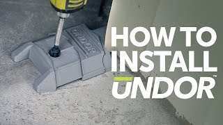 How To Install UNDOR | DIY Installation Instructions