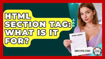 HTML Section Tag: What Is It For? - Simple HTML Studio