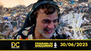 Programa do Diguinho   -  30/06/2025 #2