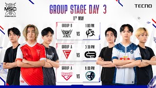 MSC 2024 MM Qualifier (Group Stage Day 3)