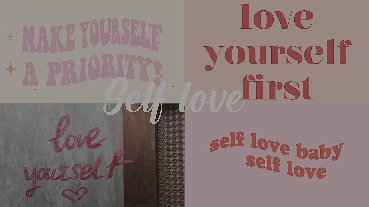 How to love yourself - YouTube