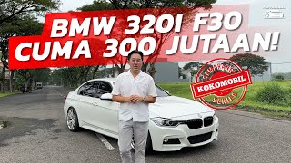 DIJUAL CEPAT CUMA 300JT-AN BMW F30 SANGAT TERAWAT!!