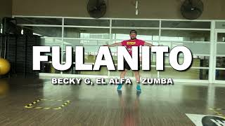 Fulanito - Becky G, El Alfa - JLGRANDONI - Zumba - Coreografía