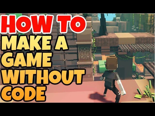 MAKE A GAME WITHOUT CODE - EASY TUTORIAL (2022) 