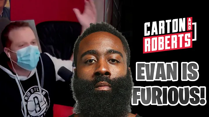 James Harden is a Net & Evan is FURIOUS!