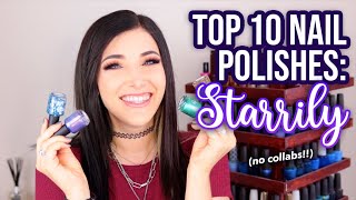 My Top 10 Favorite Starrily Nail Polishes of All Time (not collabs!) || KELLI MARISSA