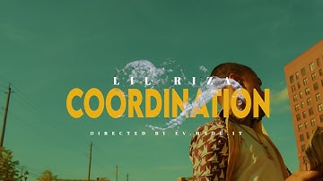 Lil Riza - Coordination (Official Music Video) | Prod. by Ryanonabeat