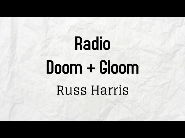 Radio Doom and Gloom class=