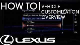 How-To Setup Vehicle Customization Overview | Lexus