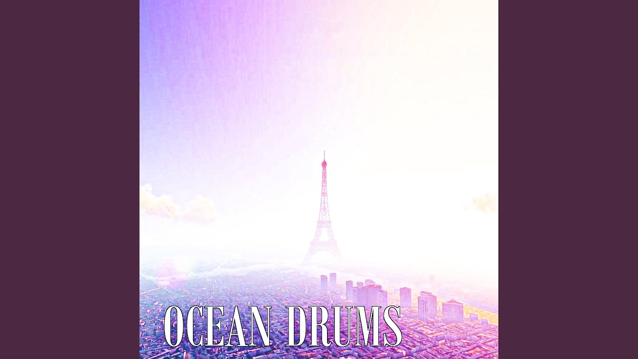 Ocean Drums YouTube