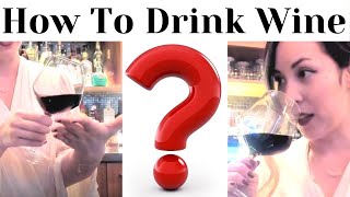 How To Taste Wine - 4 Easy Steps