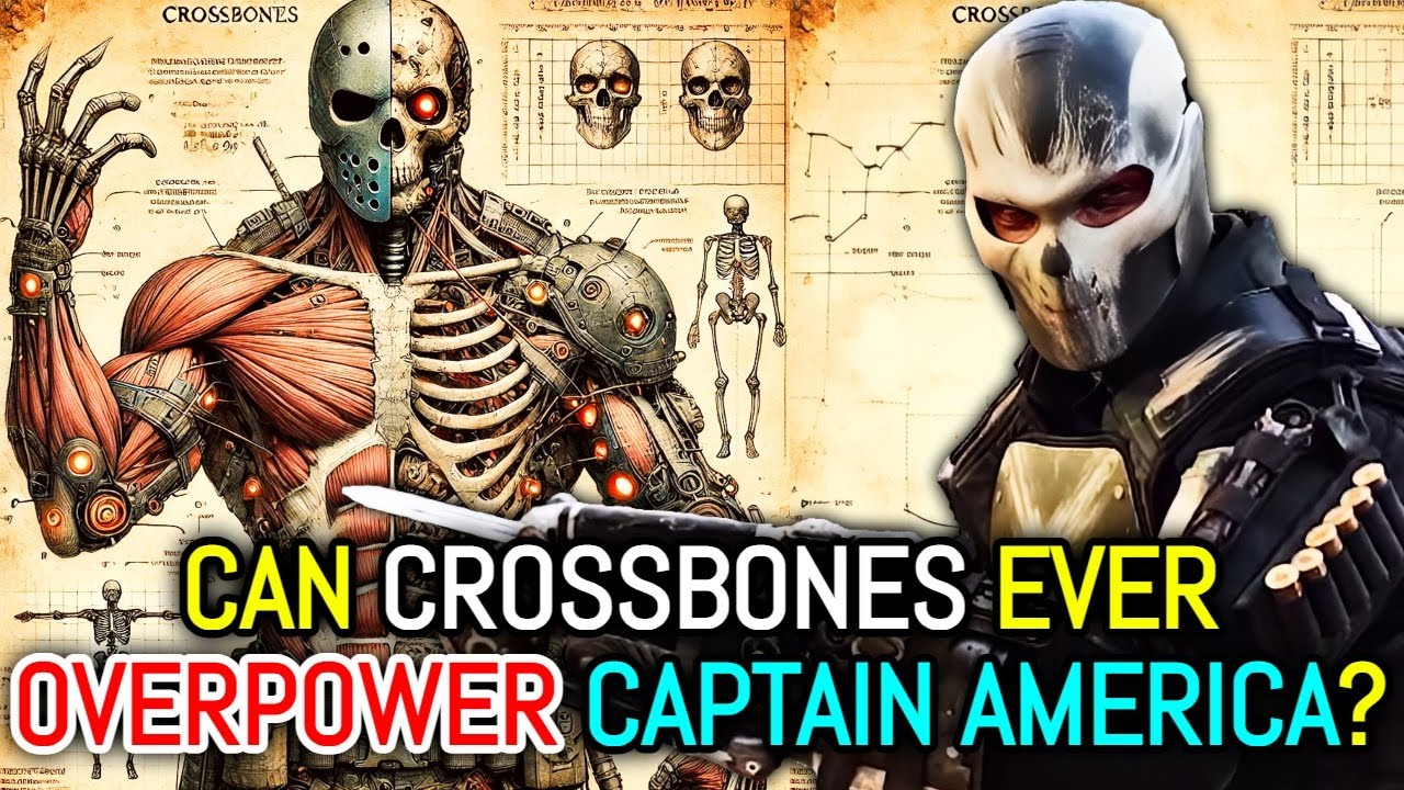 Crossbones Anatomy Explored - Why Is He More Powerful Than Captain America In Comic Books? & More!