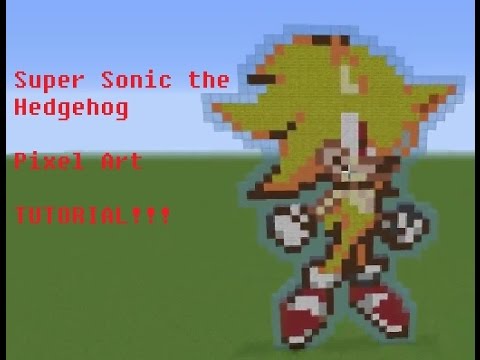 Minecraft Pixel Art - How to Make Super Sonic the Hedgehog - Tutorial