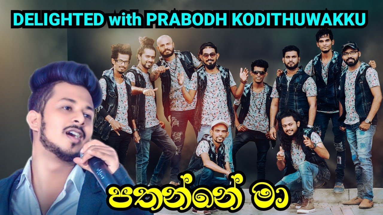 Prabodh kodithuwakku     Live with DELIGHTED