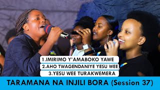 IMIRIMO Y'AMABOKO YAWE MWAMI -  TARAMANA NA INJILI BORA CHOIR  (SESSION 37)// Cover