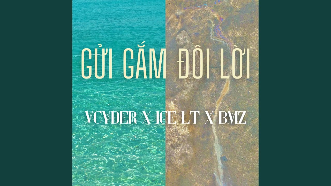 Gửi Gắm Đôi Lời - YouTube