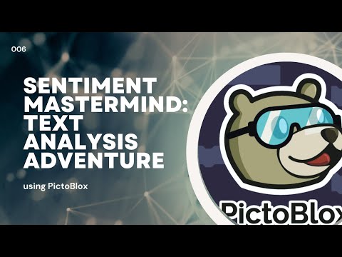 Sentiment Mastermind: Text Analysis Adventure | using PictoBlox | Activity | Day 06