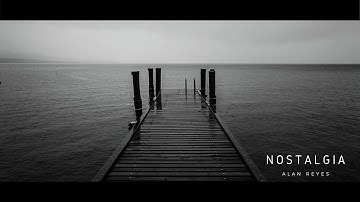 Nostalgia - Alan Reyes [Re-Upload]