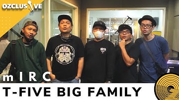 T FIVE BIG FAMILY - mIRC | OZCLUSIVE