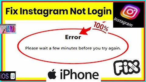 Please Wait a Few Minutes Before You Try Again Instagram on iPhone and iPad   ✅
