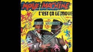 Move Machine - C'est Ca Le Move (Tucan Discos Edit)