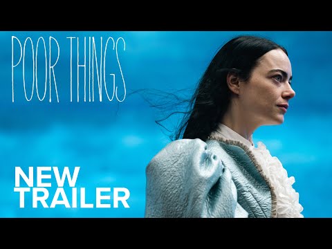 POOR THINGS - New Trailer