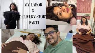 MY LABOR AND DELIVERY EXPERIENCE | MY BIRTH STORY PART 1 | EMOTIONAL MOMENTS | ALIVEGIRLGARIMA