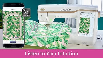 Listen to Your Intuition with the Baby Lock Meridian