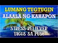 Mga Lumang Tugtugin Stress Reliever ll Alaala Ng Kahapon ll OPM Tagalog Love Songs  - Tagsos Sa Puso