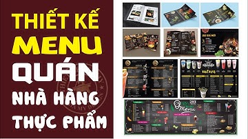 Thiết Kế Menu Nhà Hàng Quán Ăn Theo Yêu Cầu | Thiết Kế Theo Ý Tưởng Có Sẵn