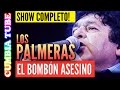 Los Palmeras - El Bombón Asesino | Recital Completo En Vivo